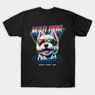 Mad Dog West Highland White Terrier T-Shirt